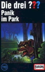 Die drei ??? 110: Panik im Park