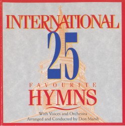 International 25 Favorite Hymns, Vol. 1