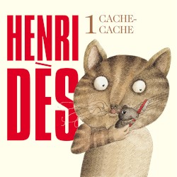 Henri Dès, Volume 1: Cache-cache