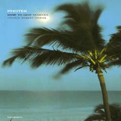 Mine to Give (Remixes)