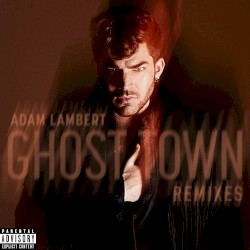 Ghost Town (remixes)