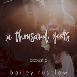A Thousand Years (Acoustic)