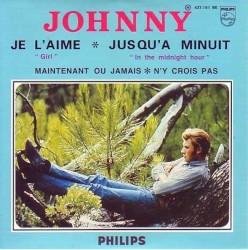 Je l'aime / Jusqu'à minuit