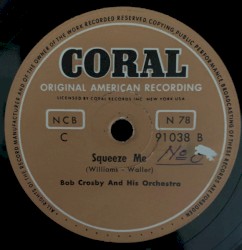 Squeeze Me / Royal Garden Blues