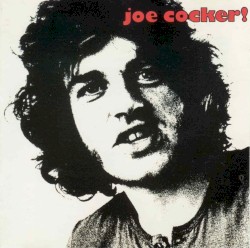 Joe Cocker!