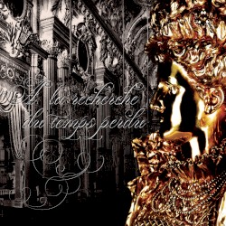 À la recherche du temps perdu