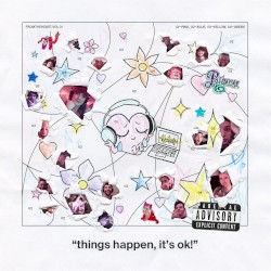 “things happen, it’s okay!”