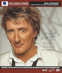 It Had to Be You... The Great American Songbook
