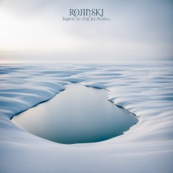 Tribute to “The Ice People”