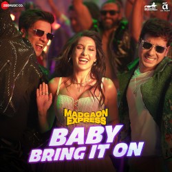 Baby Bring It On (From “Madgaon Express”)