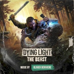 Dying Light: The Beast (Original Game Soundtrack)
