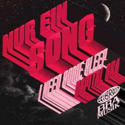 Nur ein Song (I Need Some Sleep)