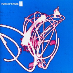 Force of Nature II