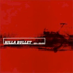 Killa Bullet / Dumbo