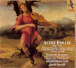Altre Follie 1500–1750
