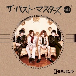 ザ・パスト・マスターズ Vol.1