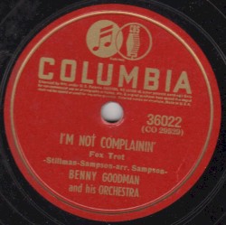 I'm Not Complainin' / My Sister and I