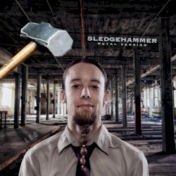 Sledgehammer (Metal Version)