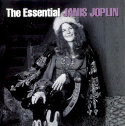 The Essential Janis Joplin