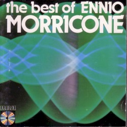 The Best of Ennio Morricone