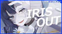 IRIS OUT