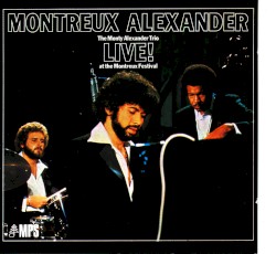 Montreux Alexander: Live! At the Montreux Festival