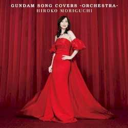 GUNDAM SONG COVERS -ORCHESTRA-