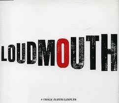 Loudmouth (4‐Track Album Sampler)