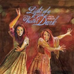 Light of a Vaster Dark