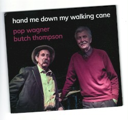 Hand Me Down My Walking Cane