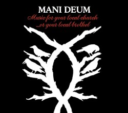 Music For Your Local Church ...Or Your Local Brothel