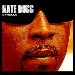Nate Dogg & Friends