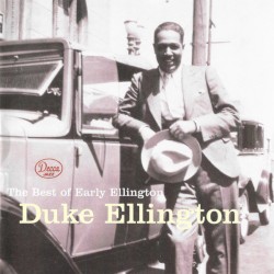 The Best of Early Ellington