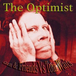 Gza & Friends Vs Tom Waits