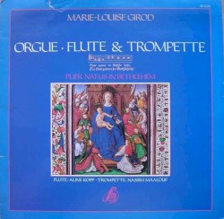 Orgue, Flûte & Trompette / Puer natus in Bethlehem