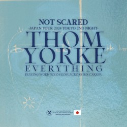 Not Scared -Everything Japan Tour 2024 Tokyo 2nd Night-