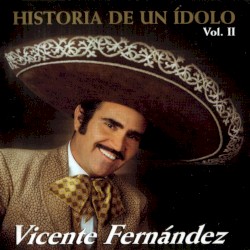 Historia de un ídolo Vol. II