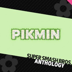 Super Smash Bros. Anthology Vol. 17 - Pikmin