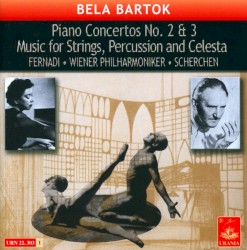 Piano Concertos No. 2 & 3 / Music for Strings, Percussion and Celesta