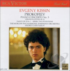 Piano Concerto No. 3 (Moscow Philharmonic Symphony Orchestra feat. conductor: Andrey Chistyakov, piano: Evgeny Kissin)