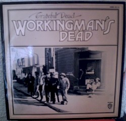 Workingman’s Dead