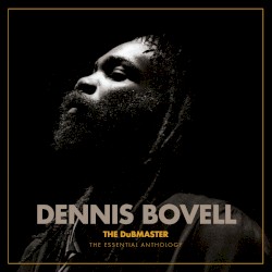 The DuBMASTER: The Essential Anthology