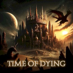 Time of Dying