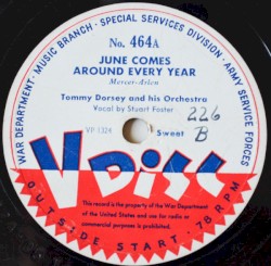 June Comes Around Every Year / My Ideal