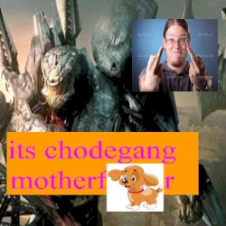 It's Chodegang Motherfucker
