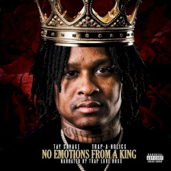 NO EMOTIONS FROM A KING