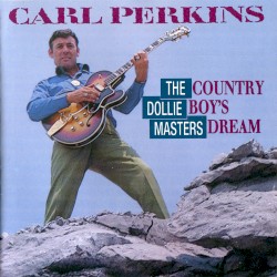 The Dollie Masters: Country Boy’s Dream