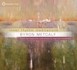 Inner Rhythm Meditations