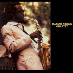 Marion Brown Quartet