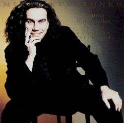 Lauluja linnunradan laidalta: parhaat 1991–1998